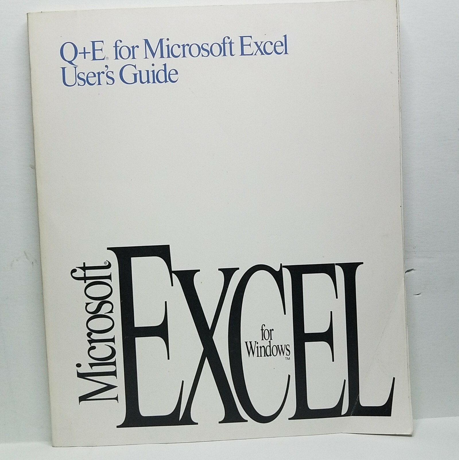 Q+E For Microsoft Excel Users Guide - Microsoft Excel For Windows