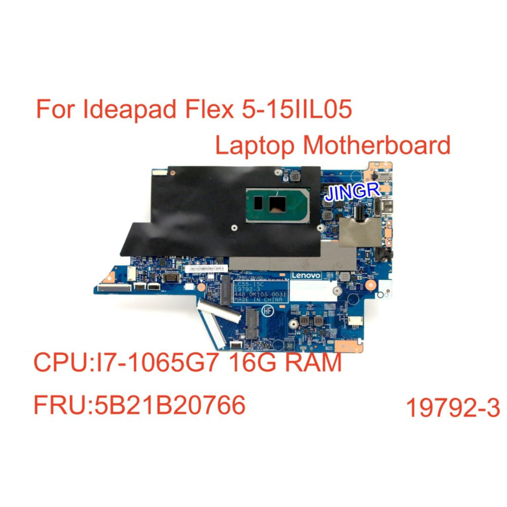 For Lenovo ideapad Flex 5-15IIL05 Laptop Motherboard CPU I7-1065G7 16G 19792-3
