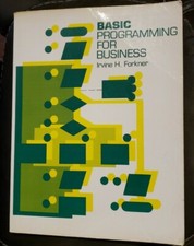 BASIC PROGRAMMING FOR BUSINESS, Irvine H. Forkner VINTAGE (Used Paperback)       picture