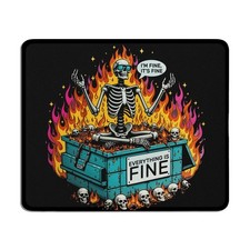Funny Gothic Skeleton Dumpster Fire Mouse Pad Sarcastic Everything Is Fine picture