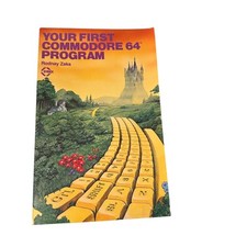 Your First Commodore 64 Program by Rodnay Zaks (1983, Paperback) picture