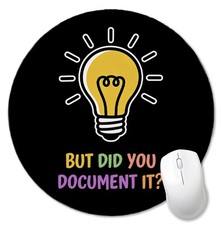 Funny Office Mouse Pad for HR Human Resource Desk, But Did You Document It Ro... picture