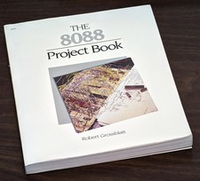 1980s The 8088 Project Book: Build an Intel 8086 Computer w/ Schematics IBM 5150 picture