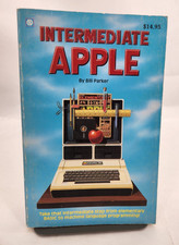 Intermediate Apple by Bill Parker 1984 for Basic Programmer Apple II Computer picture