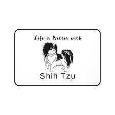 Life is Better with Shih Tzu desk mat Shih Tzu Lover Mousepad WA51 picture