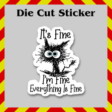 Anxious Funny Cat Sticker, I'm Fine Waterproof Die-Cut Vinyl Printed Decal picture
