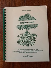 1983 Apple-Seed Computer Assembly Guide Raymond Kosmic NuScope Vintage picture