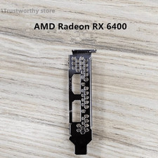 Low Profile Bracket For Sapphire HP Radeon RX 6400 LP Graphics Video Card DP+HDM picture