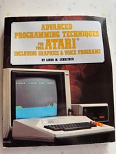 Advanced Programming Techniques for your Atari by Linda M. Schreiber, 1983 picture