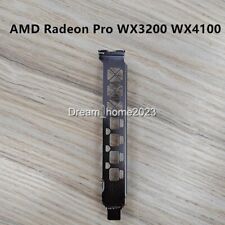 Full Hight Profile Bracket For AMD Radeon Pro WX3200 WX4100 Graphics Card picture