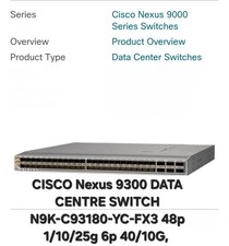 CISCO NEXUS 9300 48P DATA CENTRE SWITCH N9K-C93180-YC-FX3 48P 1/10/25g 6p 40/10G picture