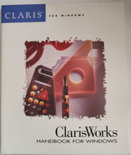 MANUAL Claris Works Handbook For Windows for IBM Computers 1993 picture